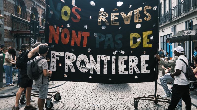 Our dreams have no borders. Pro-migrant procession, Brussels 1000.